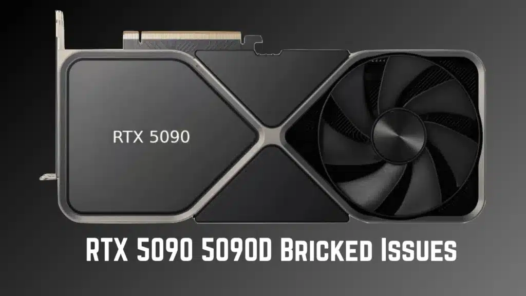 RTX 5090 5090D Bricked Issues